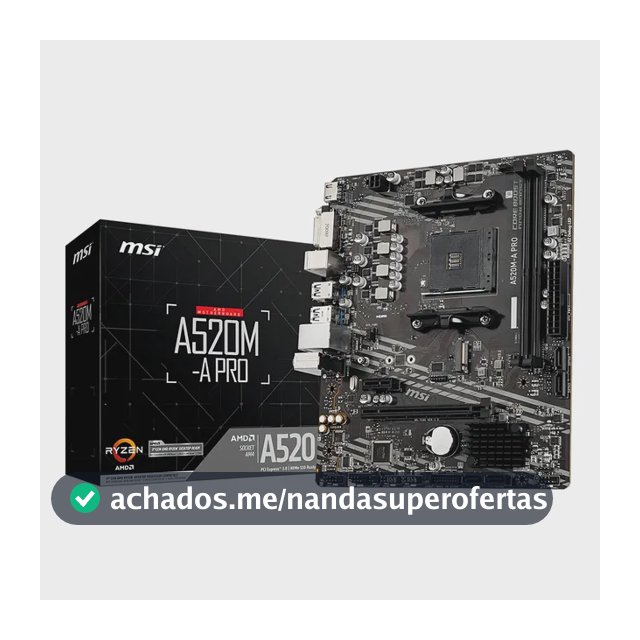 Placa-mãe Msi A520m-a Pro Am4 Matx Ddr4 Hdmi Dvi M.2