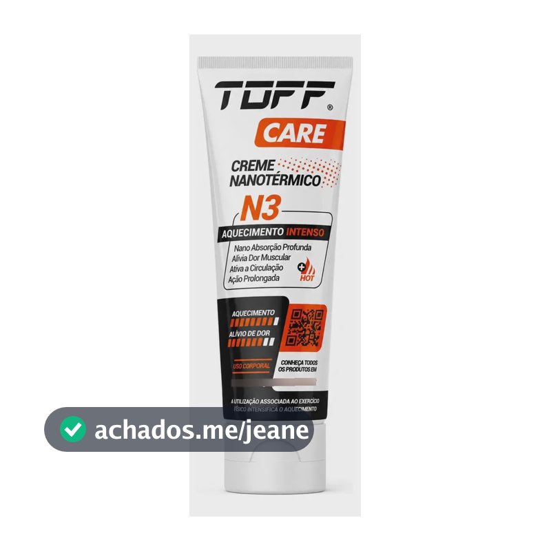 Creme Toff Care N3 Nanotérmico Alívio Muscular Intenso 100g Refrescante