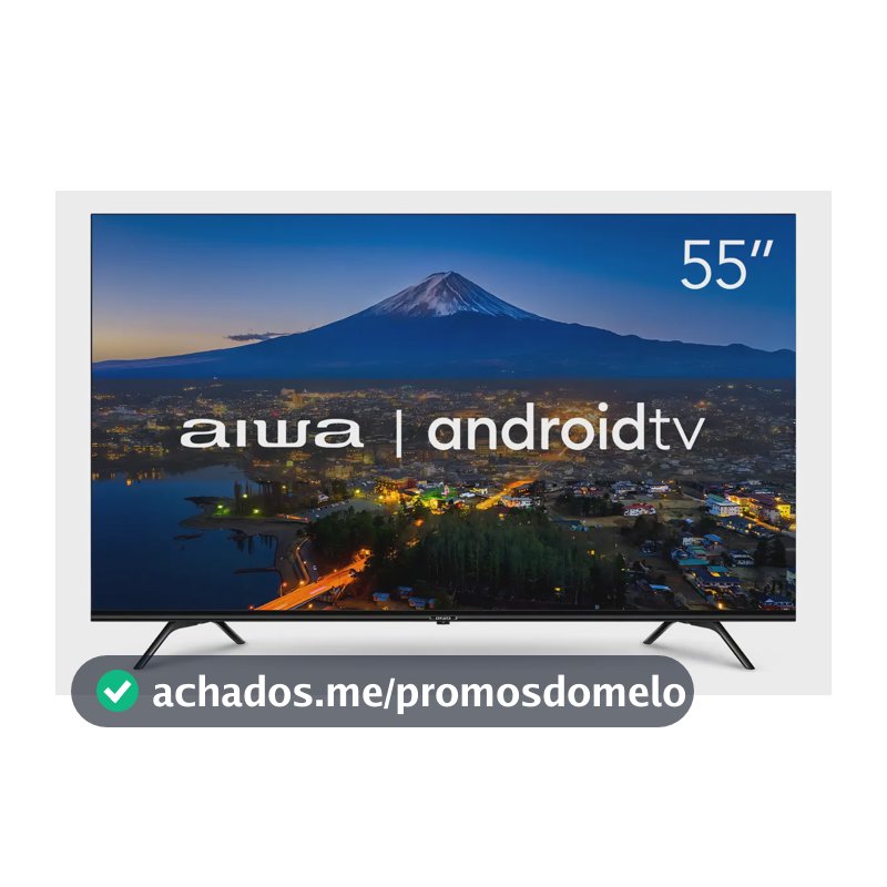 Smart TV AIWA 55” Android 4K Borda Ultrafina Dolby Vision&Atmos AWS-TV-55-BL-01-A