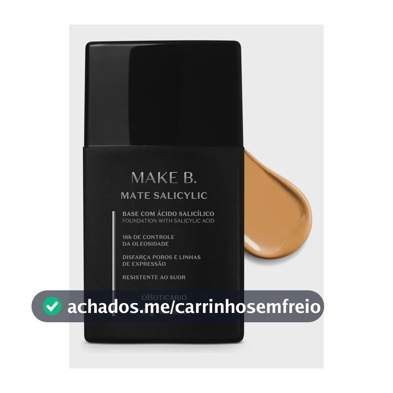 O Boticário Make B. Salicylic Base Líquida Mate 255q 30g