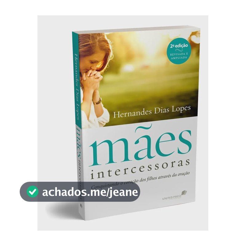 Mães intercessoras - Lopes, Hernades Dias - Editora Hagnos - Capa Mole