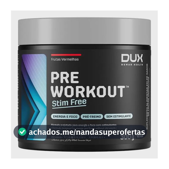 DUX Pre Workout Stim Free 300g Sabor Frutas vermelhas