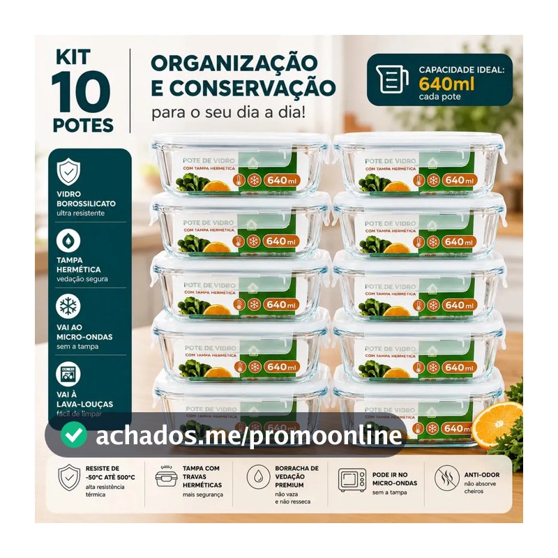 Kit 10 Pote De Vidro Marmita Hermetico 640ml Freezer Fitness Forno Micro-ondas Airfryer Com 4 Travas de Super Vedação Borossilicato Conjunto Organizador de Cozinha Geladeira Anti Vazamento