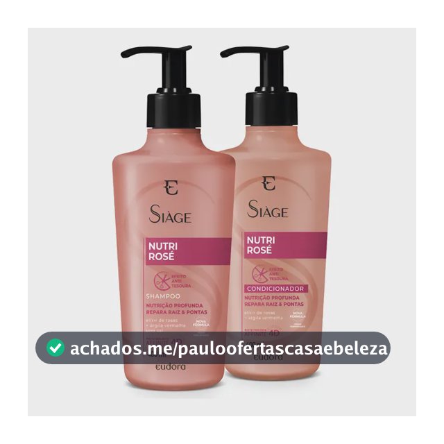 Eudora Kit Siàge Nutri Rose: Shampoo + Condicionador 400ml