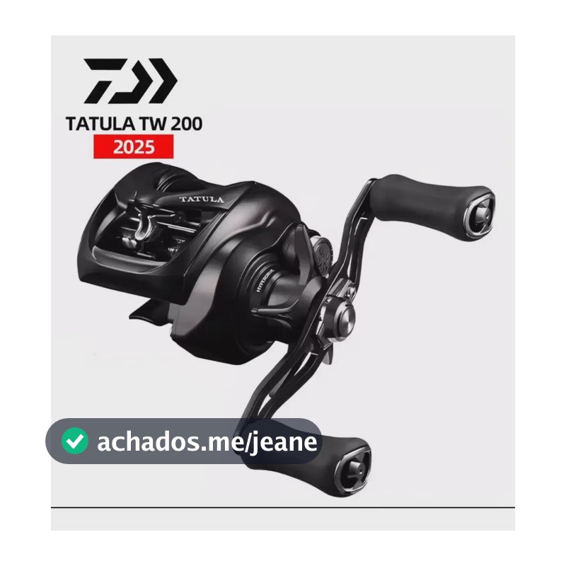 Carretilha Daiwa Tatula Tw 200 XHL 2025 Baixo Manivela Esquerda