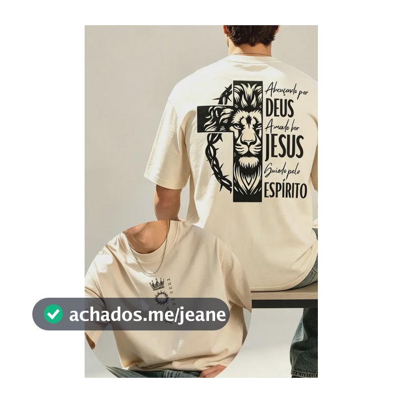 Camiseta Masculina Estampada Religiosa Cristã Mensagens Fé Bege Leão Cruz Mensagem De Fé G Lisa