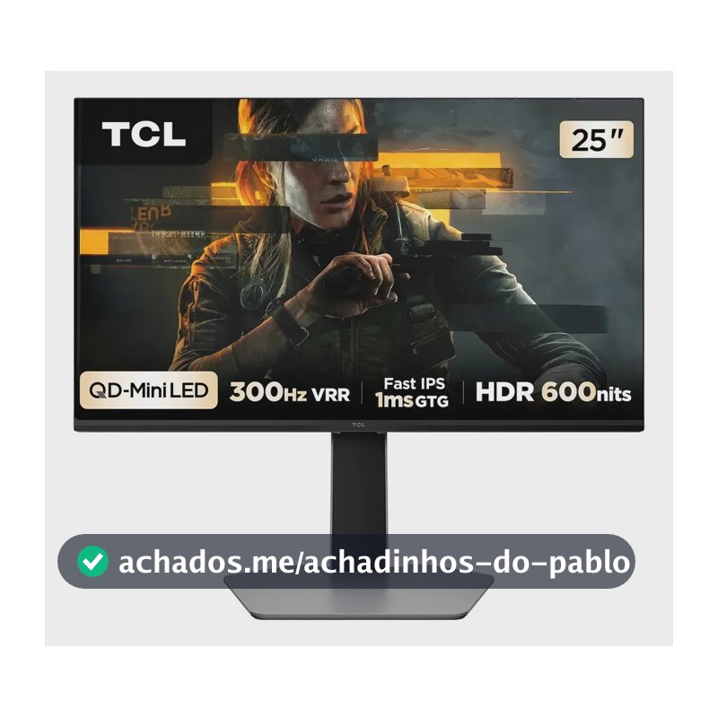 Monitor Gamer Tcl 25g64 25  Qd-mini Led 300hz Preto Preto