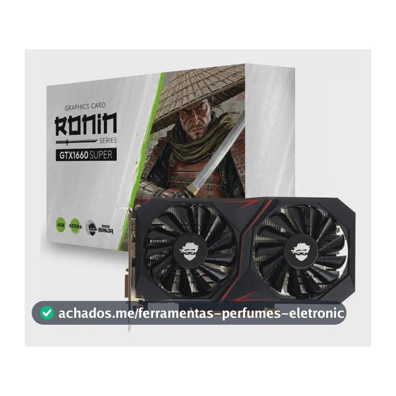 Placa De Vídeo Gamer Ninja Gtx 1660 Super Ronin 6gb
