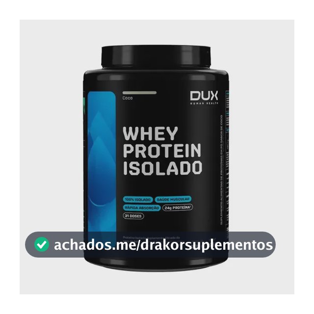 Whey Protein Isolado Dux Nutrition - Pote 900g Sabor Coco Coco