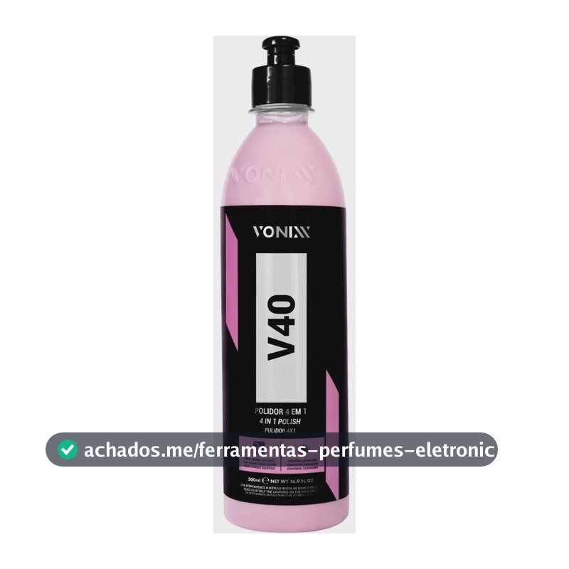 Polidor Corte Refino Lustro Protecao 4 Em 1 V40 500ml Vonixx