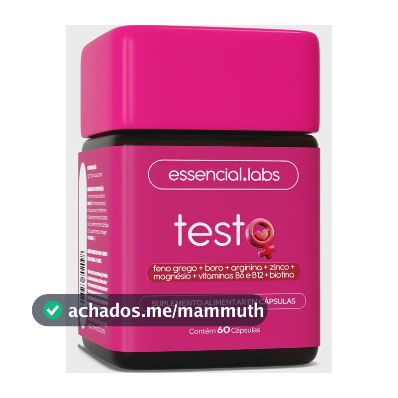 TESTO ESSENCIAL para MULHERES - Fórmula Exclusiva com Feno Grego + Boro + Arginina + ZMA + Biotina + Vitaminas B6 e B12 - 60 Cápsulas