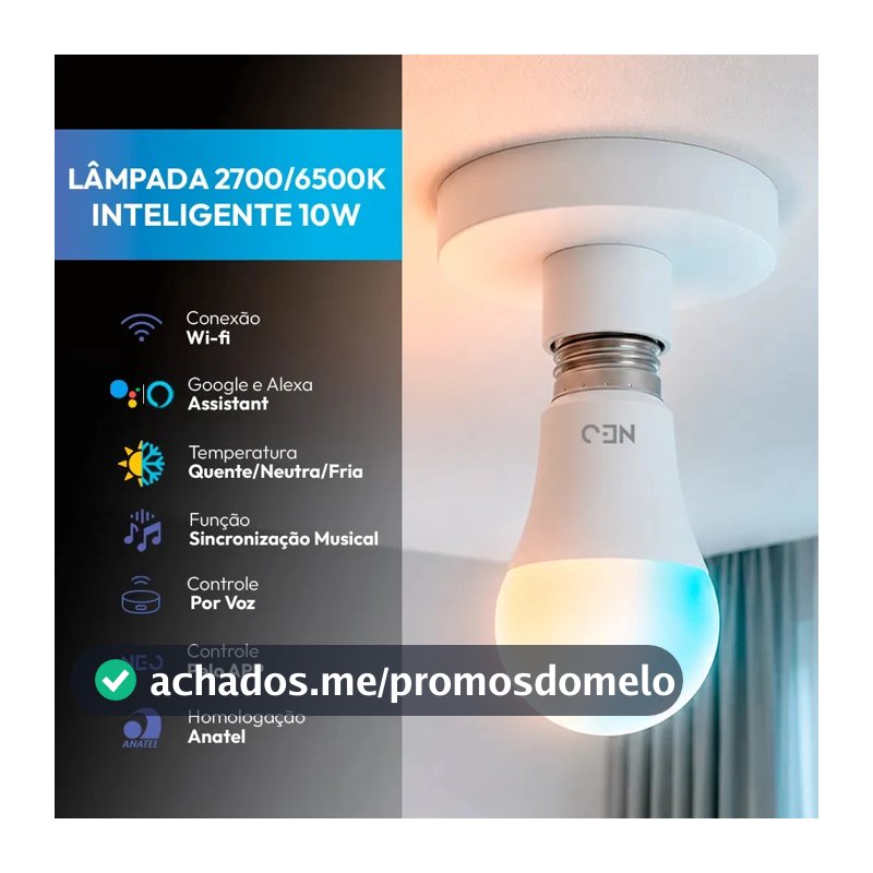 Lampada Led Pera Smart Inteligente Wi Fi 10w 2700K/6500K E27 110v/220v Cod:290018079 Neo Avant