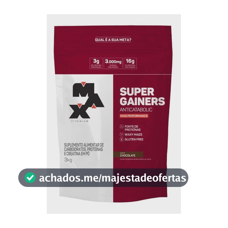 Hipercalórico 3kg Super Gainers Max Titanium Sabor Chocolate Alto Valor Calórico