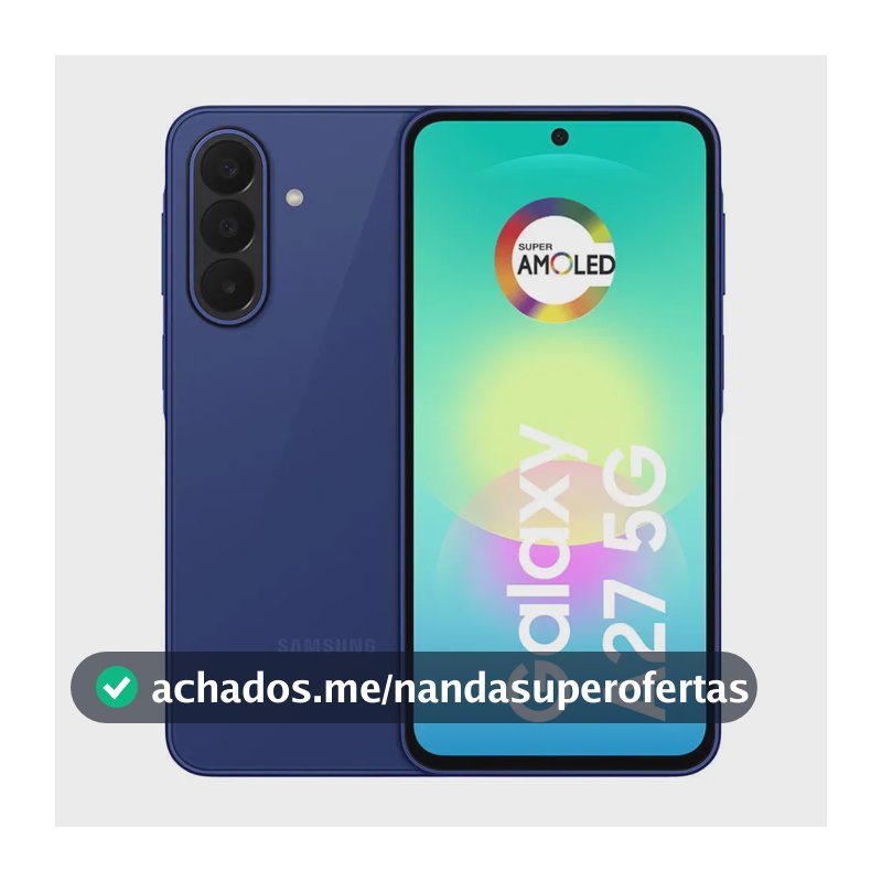 Smartphone Samsung Galaxy A27 5G 128GB 6GB, Super Amoled 6.7'', Câmera Tripla 50MP Selfie 12MP, 5000 mAh, Ip67, NFC, Dual Sim, Recursos IA - Azul