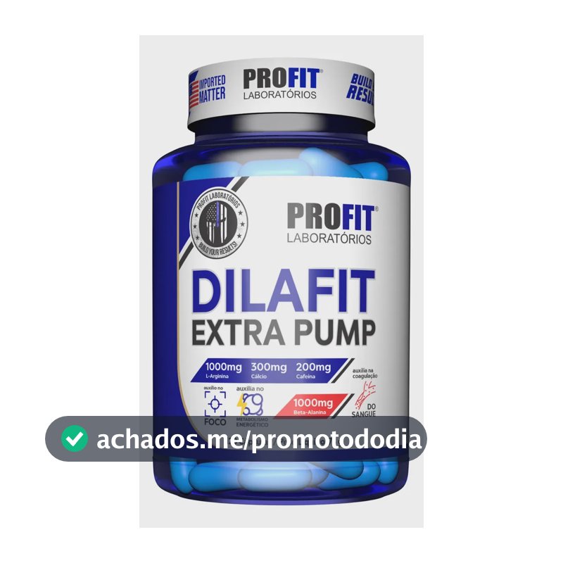 DilaFit Extra Pump 78g ProFit Laboratórios 120 CAPS