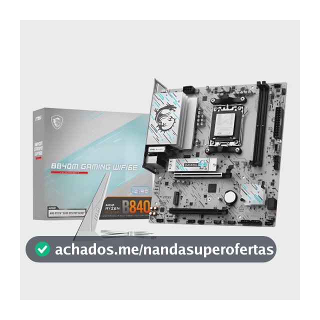 Placa Mãe Msi B840m Gaming Wifi6e Am5 2xddr5 Amd B840 Matx Cor Branco