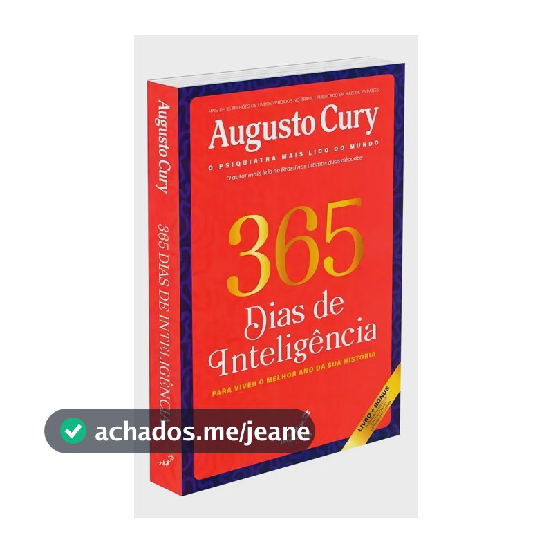 365 Dias de Inteligência, de Augusto Cury. Editora DREAMSELLERS, capa mole, em português, 2023