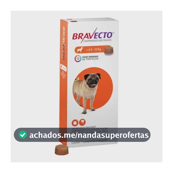 Bravecto Cães 4,5-10kg 250mg Comprimido Mastigável Msd Laranja