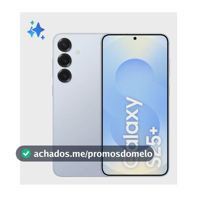 Samsung Galaxy S25+ 5g, 256gb, 12gb, Câmera Tripla - Azul