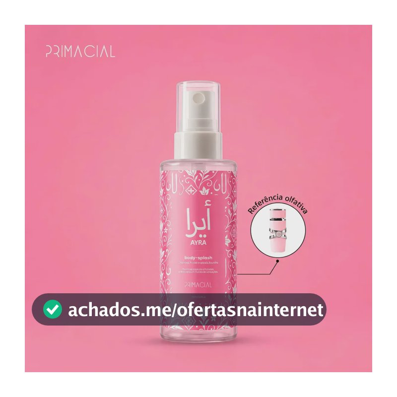 BODY SPLASH FEMININO ARABE AYRA 100ML - PRIMACIAL PERFUME FLORAL