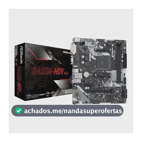Placa Mãe Asrock B450m-hdv R4.0 B450 Amd Am4 Matx Ddr4 Preto
