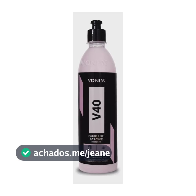 Polidor 4 Em 1 V40 500ml Vonixx Corte Refino Lustro Proteção