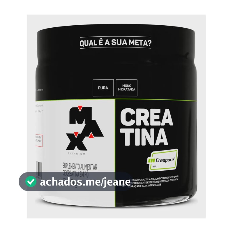 Creatina 250g Creatina Creapure Max Titanium Ganho de Força Premium