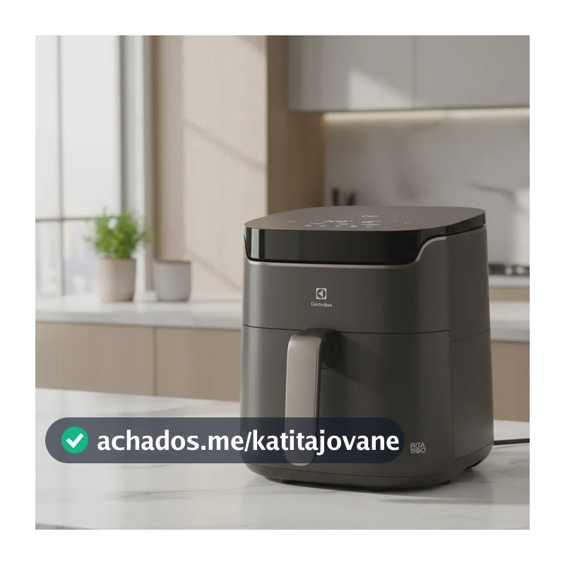 Air fryer Fritadeira Elétrica sem oleo Rita Lobo 5,6L 9 receitas funções pré-definidas Painel Digital timer 60min desligamento automático cesto removivel antiaderente 1400W Electrolux EAF45 Cinza