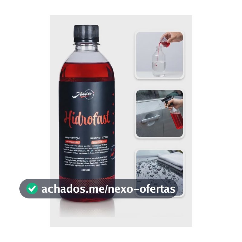 Cera Líquida Automotiva Nano Selante Hidrofast Jaça 500ml