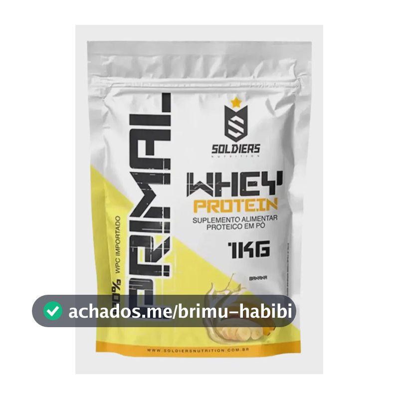 Whey Protein Primal 1kg Soldiers Nutrition Sabor Banana