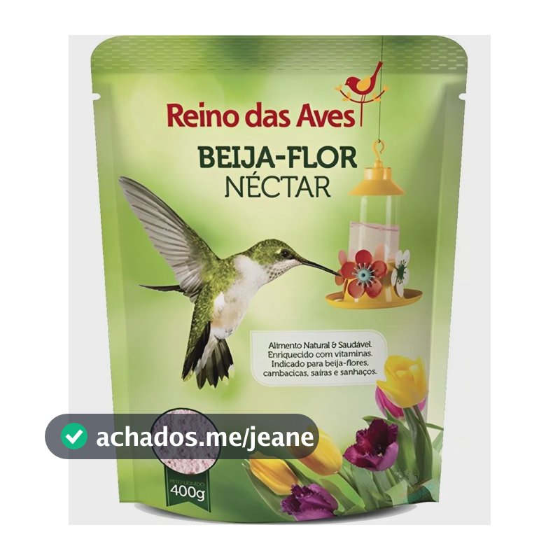 Néctar Beija Flor Refil 400g Saíra Sanhaço Reino Das Aves