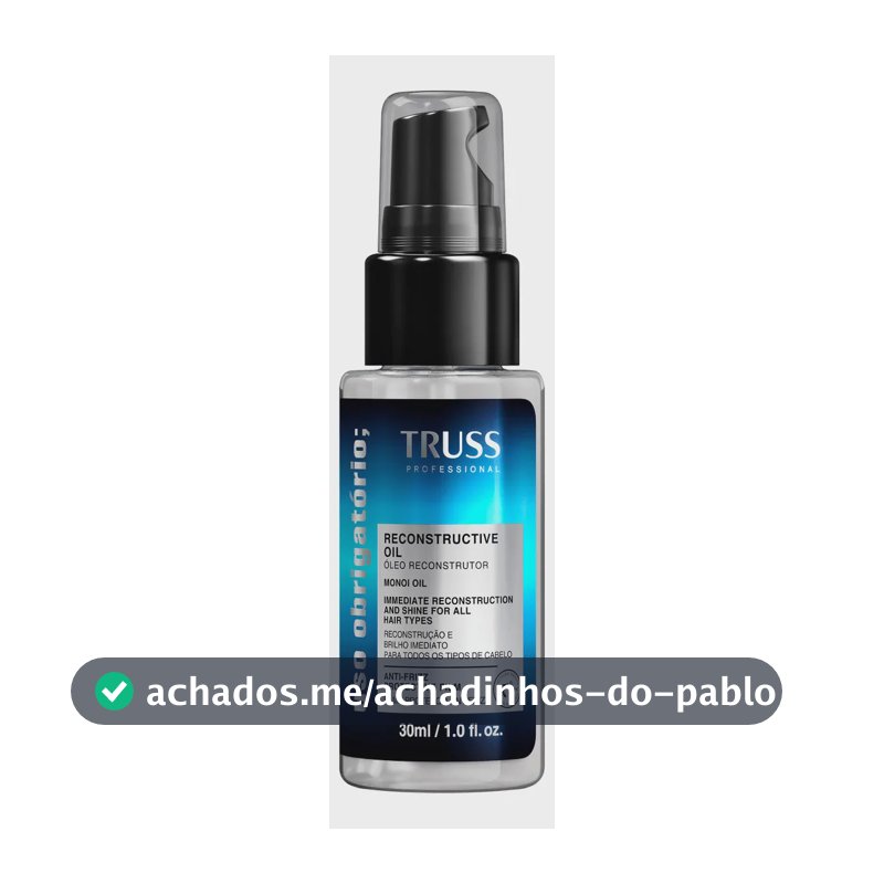 Truss Uso Obrigatório - Óleo Capilar Reconstrutor 30ml