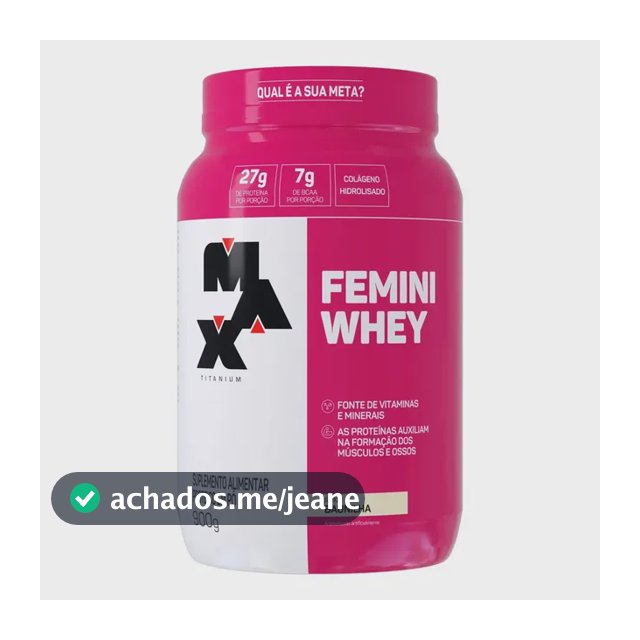 Whey Protein 900g Femini Whey Protein Max Titanium Baunilha Proteína e Colágeno