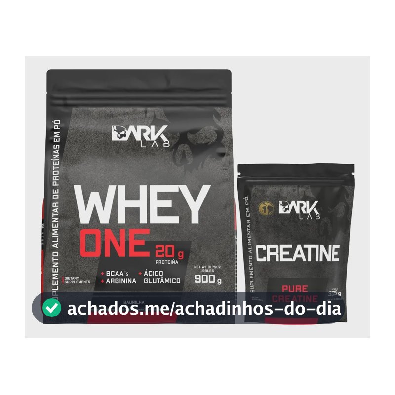 Whey Protein One Refil 900g Baunilha + Creatina Monohidratada 100% Pura 300g Refil Dark Lab