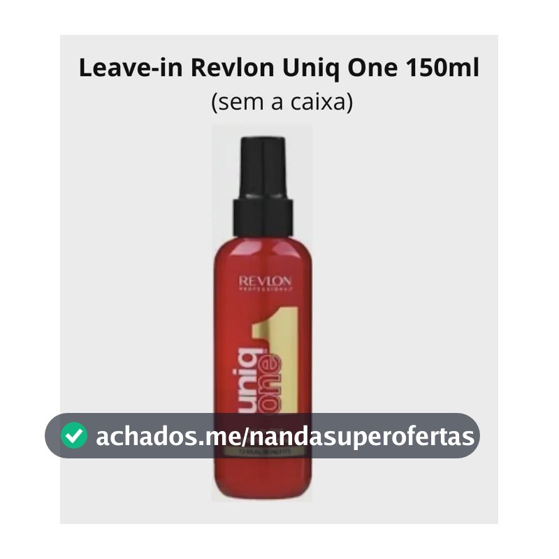 Leave-in Revlon Uniq One 150ml + Brinde (sem Caixa) C/ Nf