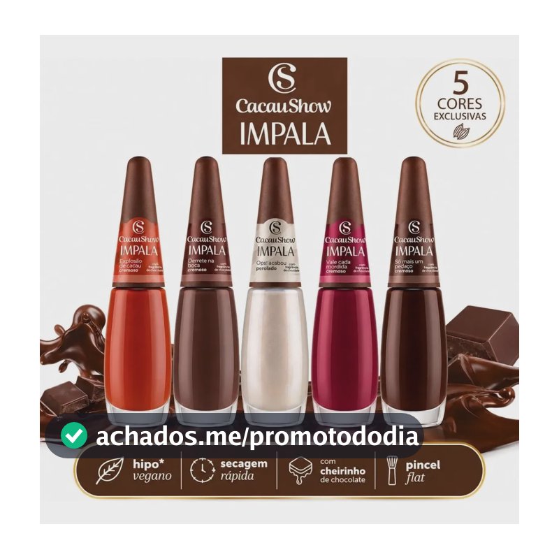 Kit Esmaltes Impala Cacau Show Coleção Nova Limitada Marrom