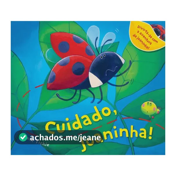 Cuidado, Joaninha! - Tickle, Jack - Ciranda Cultural - Capa Mole