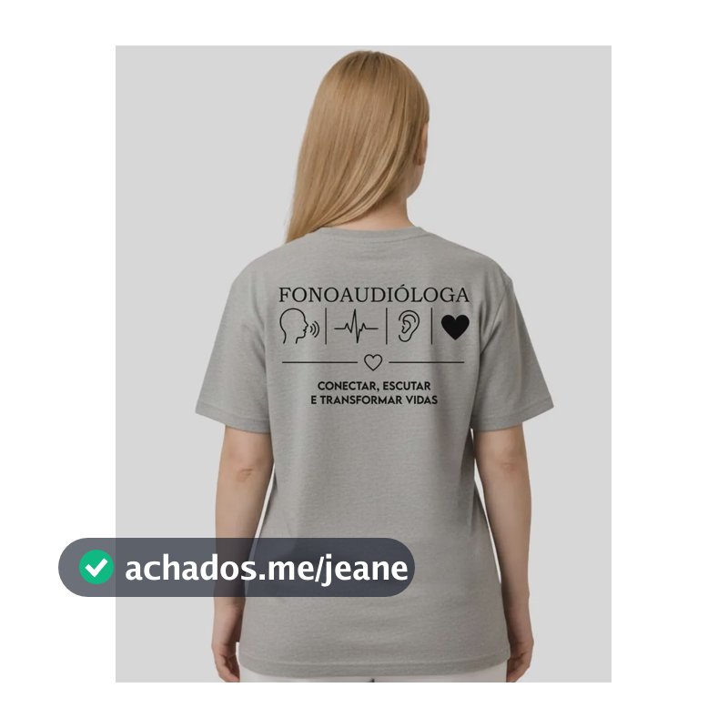 Camiseta Fonoaudióloga Faculdade Blusa Fono Profissão Fala Cinza Mescla Gg