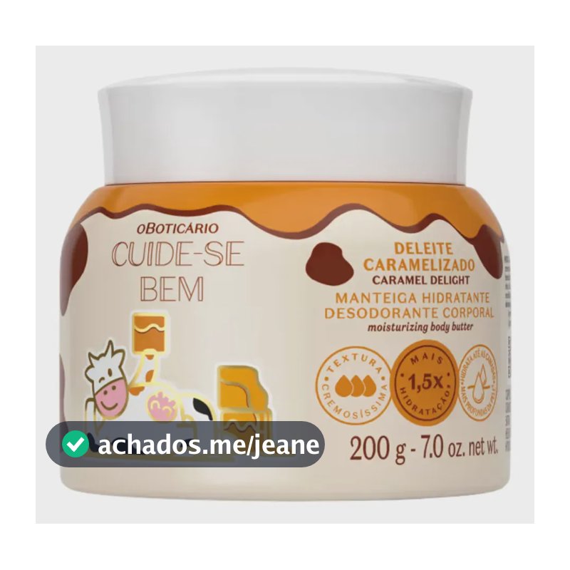 Manteiga Hidratante Desodorante Corporal Cuide-Se Bem Deleite Caramelizado 200g