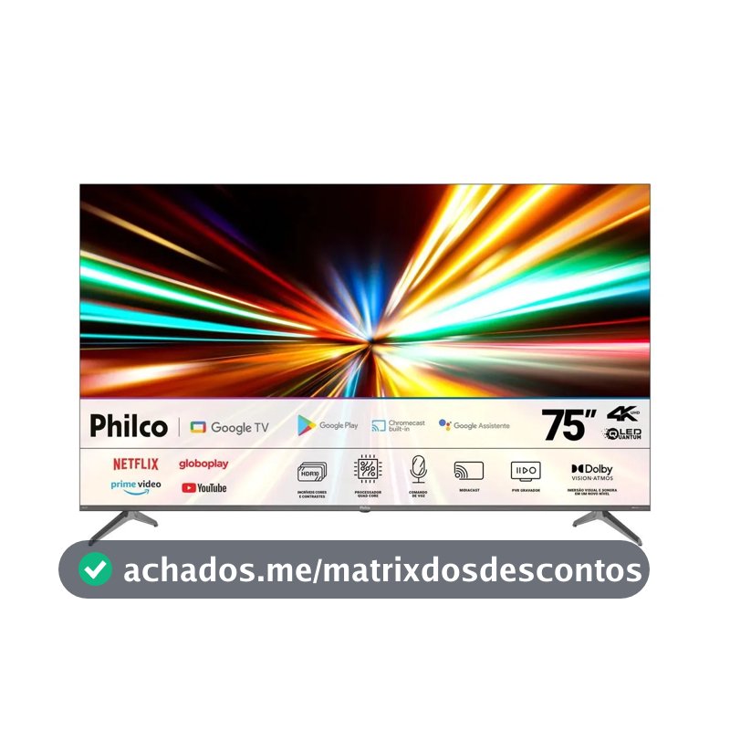 Smart TV Philco 75" P75CGA QLED 4K Google TV Dolby Vision WiFi Bluetooth HDR10