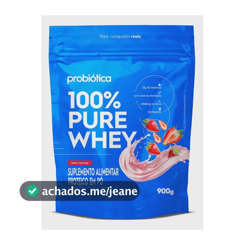100% Pure Whey Refil 900g Whey Concentrado Probiótica Sabor Iogurte Com Morango