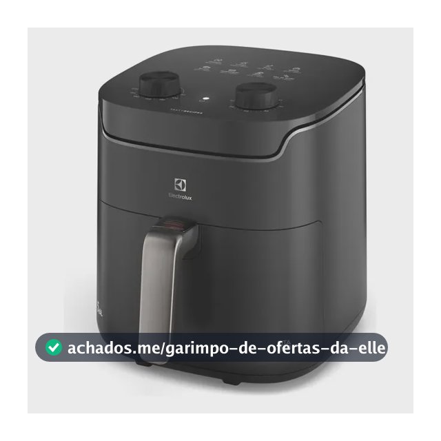 Air fryer Fritadeira Elétrica Electrolux EAF40 1400W sem oleo Rita Lobo 5,6L 8 receitas pré-sugeridas timer 60 minutos desligamento automático cesto removivel dupla camada antiaderente - Cinza