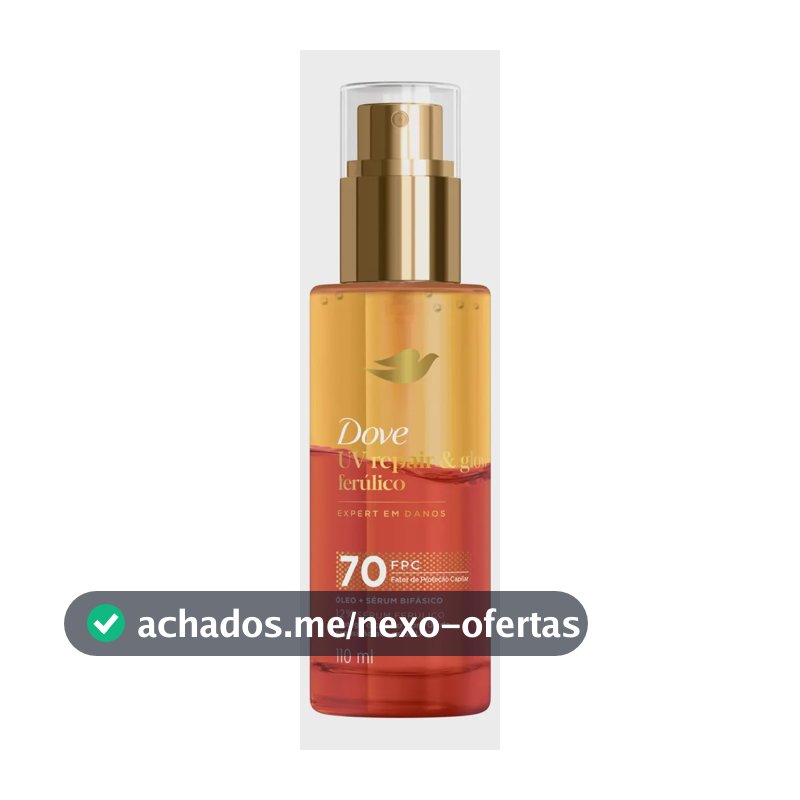 Dove Óleo e Sérum Bifásico UV Repair & Glow + Ferúlico 110ml