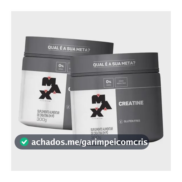 Kit 2x Creatina Titanium (300g) Max Titanium
