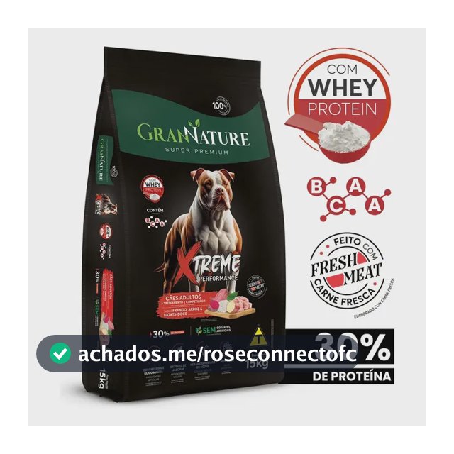 Ração Whey Protein Grannature Xtreme Alta Performance 30% Proteína para Cães Adultos raças Médio E Grande Porte - Alimento Seco Sabor Frango Super Premium Com Bcaa Sem Corantes Saúde Articular 15kg