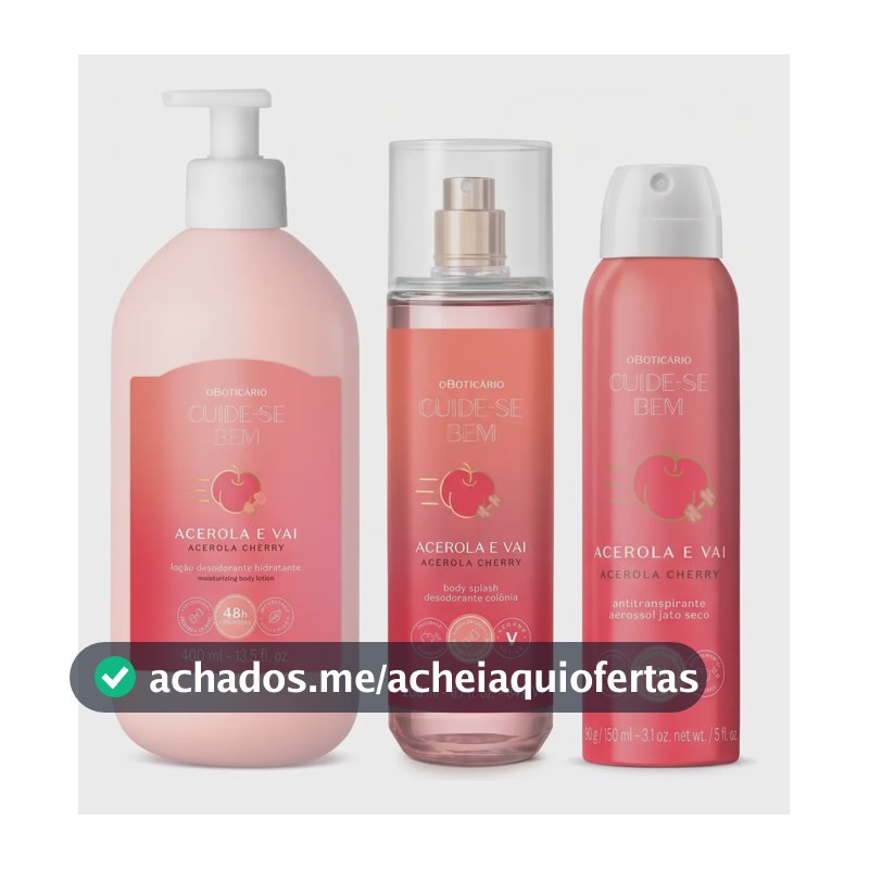 Combo Cuide-se Bem Acerola E Vai: Loção + Splash + Aerossol