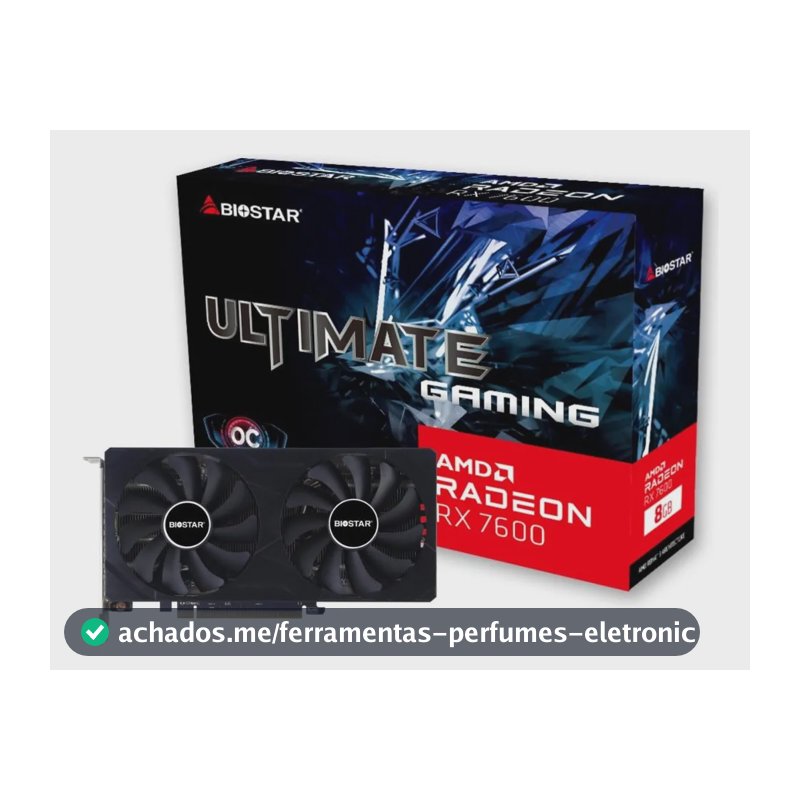 Placa De Video Rx 7600 Biostar 8gb Gddr6 Ultimate Gaming Oc