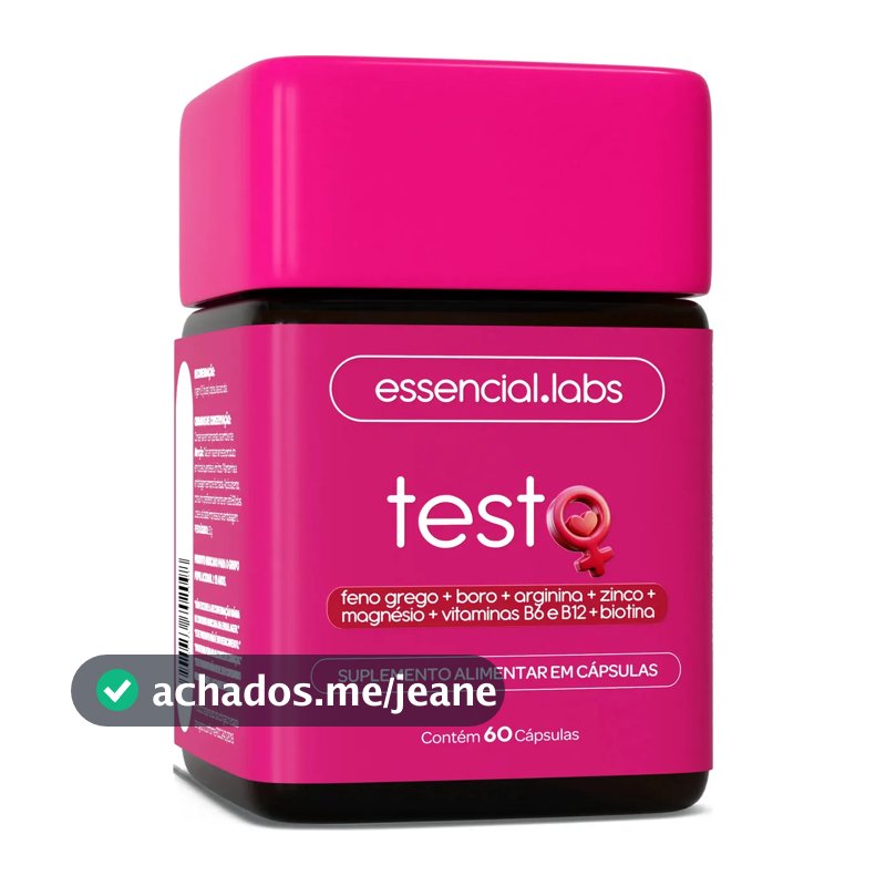 TESTO ESSENCIAL para MULHERES - Fórmula Exclusiva com Feno Grego + Boro + Arginina + ZMA + Biotina + Vitaminas B6 e B12 - 60 Cápsulas
