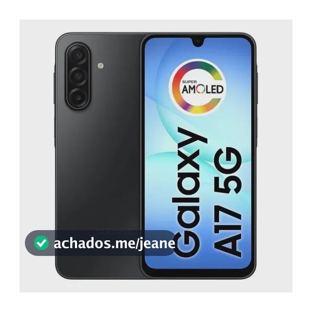 Celular Samsung Galaxy A17 5G Com IA, 128gb, 4gb Ram, Câm De 50mp, Tela De 6.7", Nfc, Ip54 - Preto