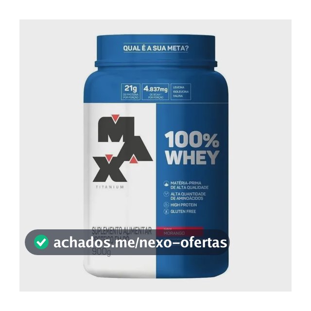 100% Whey Max Titanium Morango Pote 900g Morango